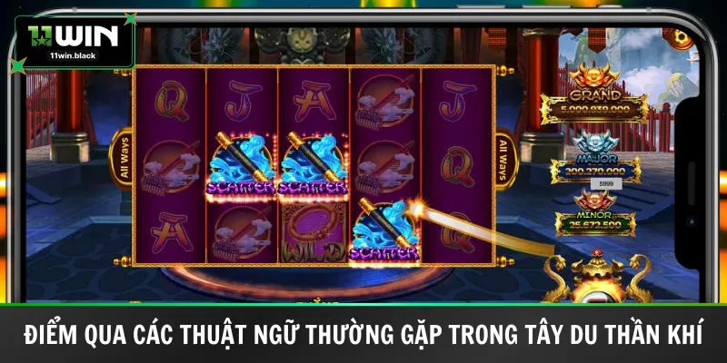 Điểm qua các thuật ngữ thường gặp trong Tây Du Thần Khí