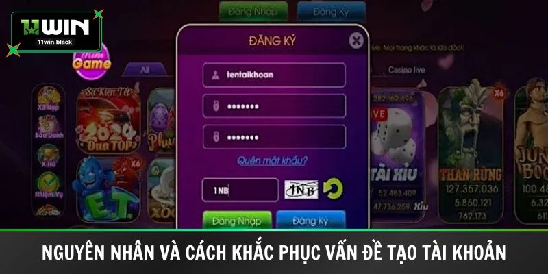 Nguyên nhân và cách khắc phục vấn đề tạo tài khoản